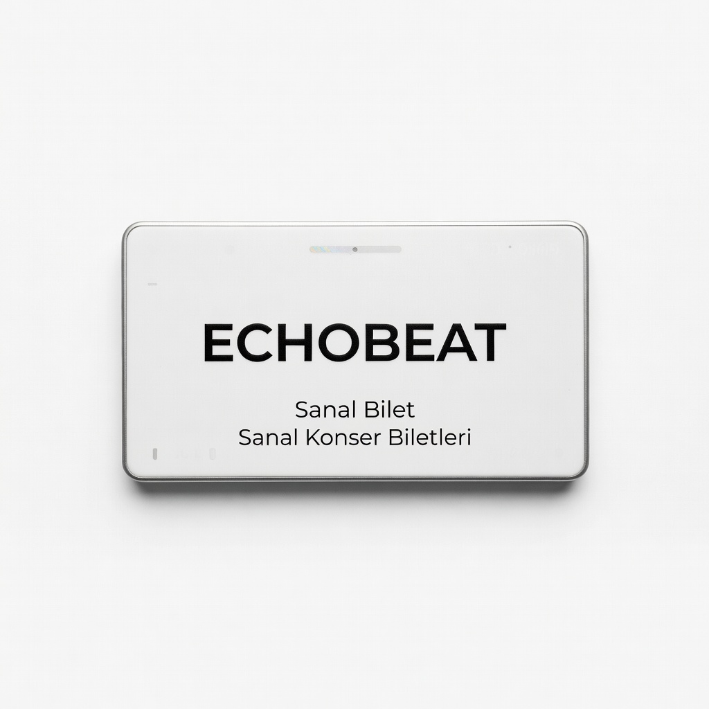 EchoBeat Sanal Bilet